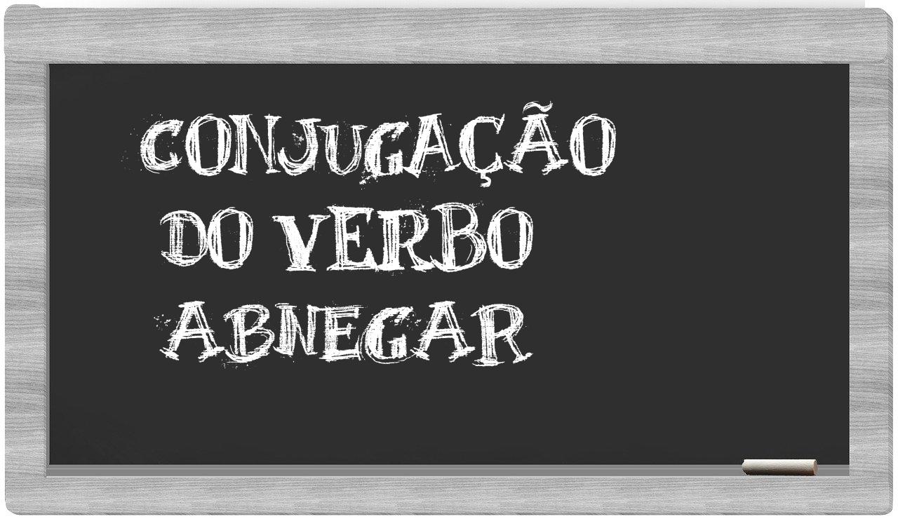 ¿abnegar en sílabas?