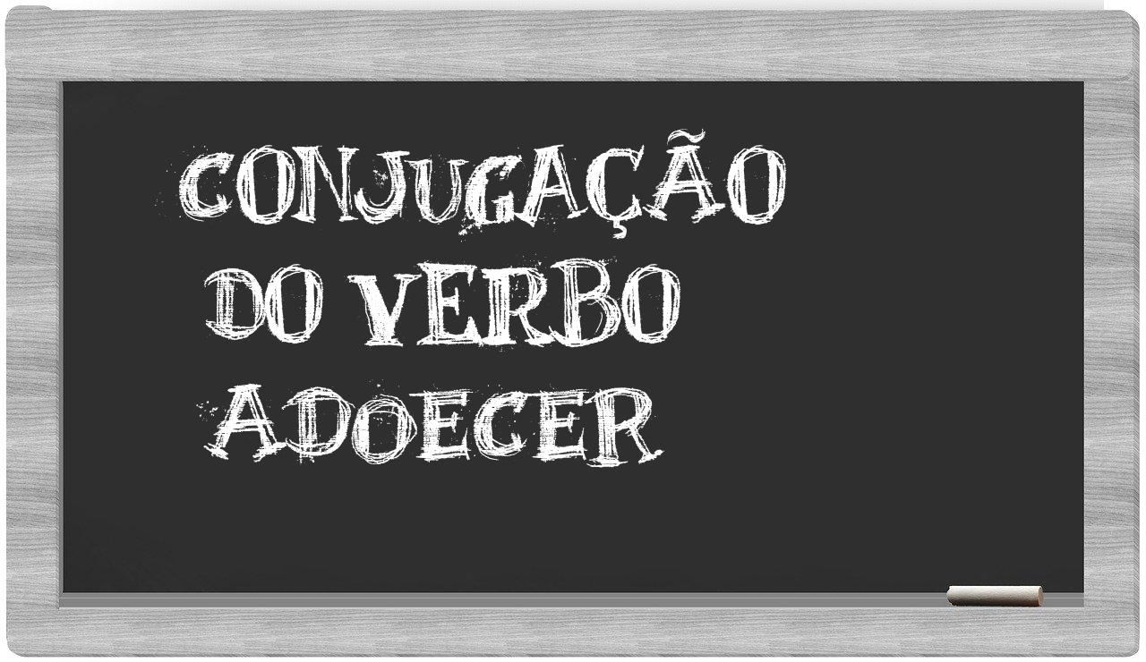 ¿adoecer en sílabas?