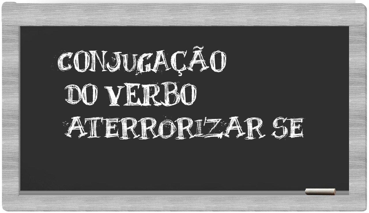 ¿aterrorizar se en sílabas?