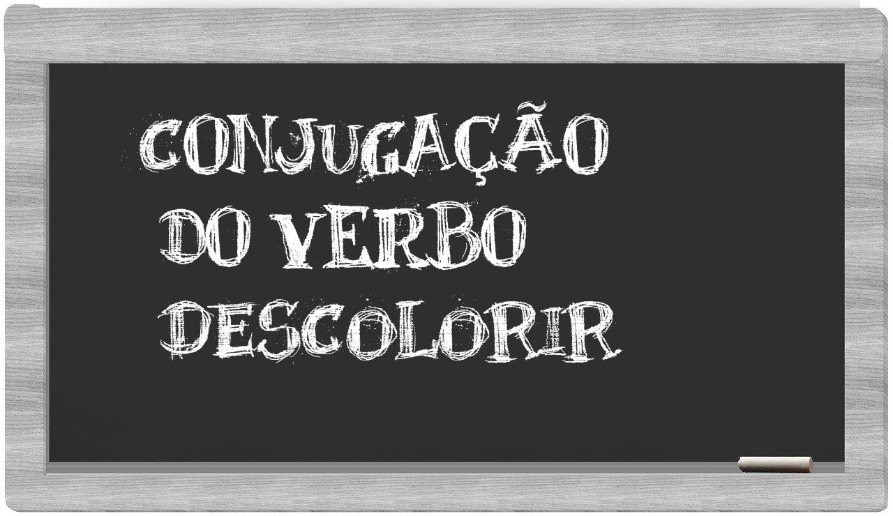 ¿descolorir en sílabas?