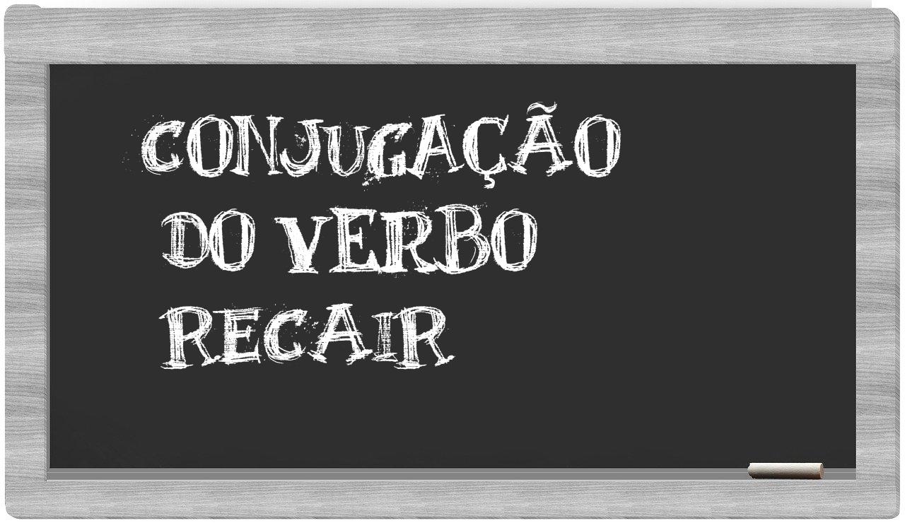 ¿recair en sílabas?