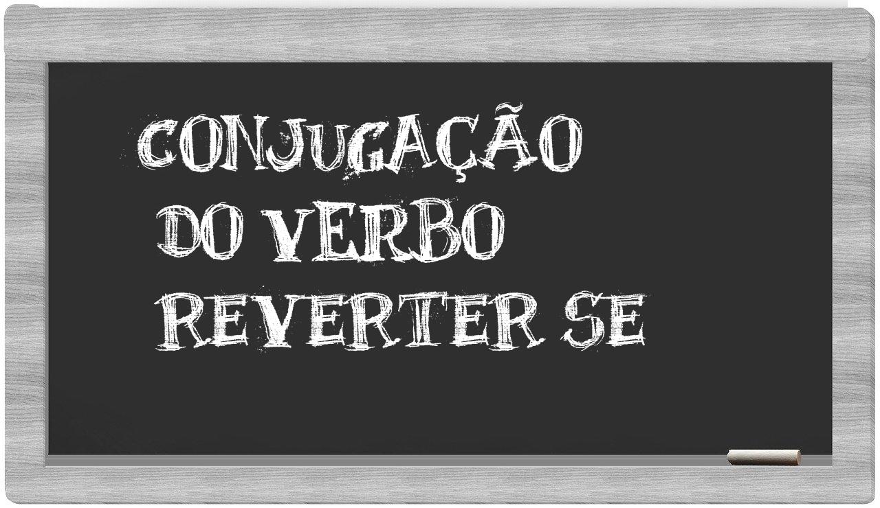 ¿reverter se en sílabas?