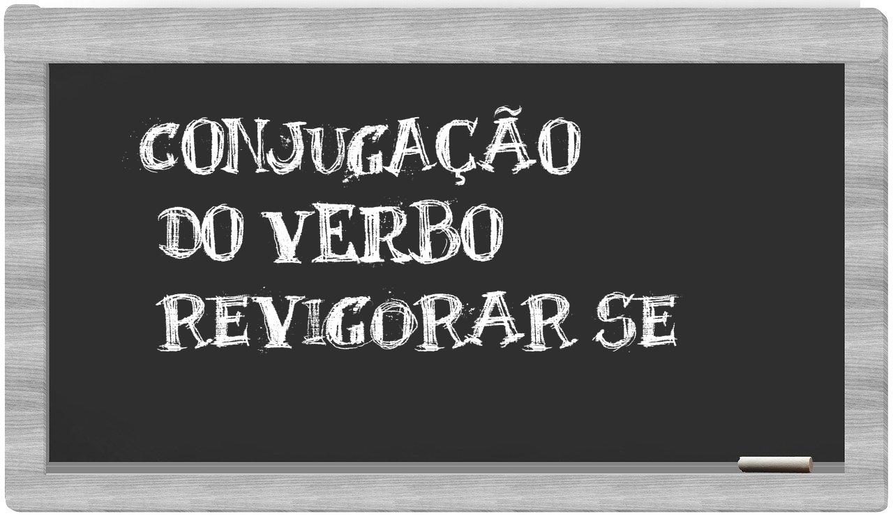 ¿revigorar se en sílabas?