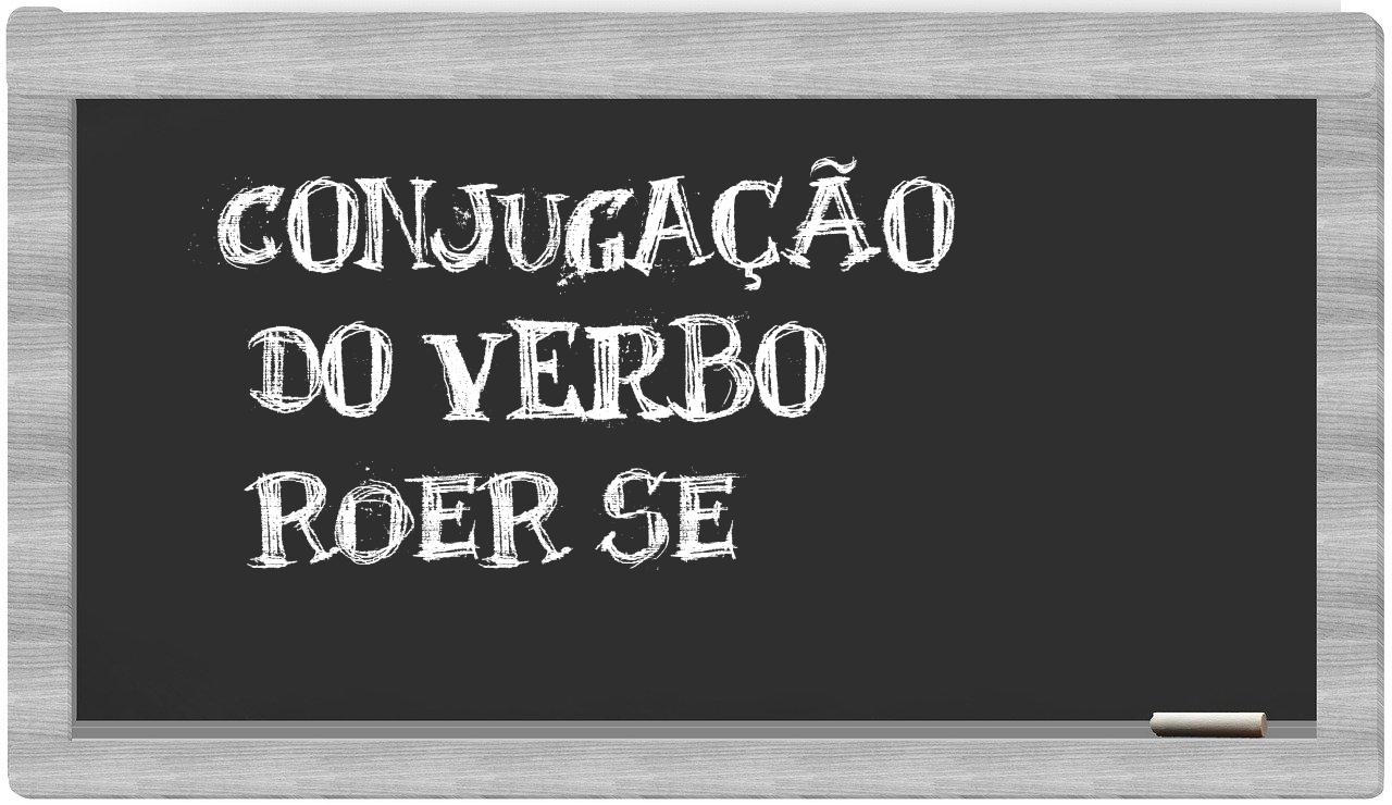 ¿roer se en sílabas?