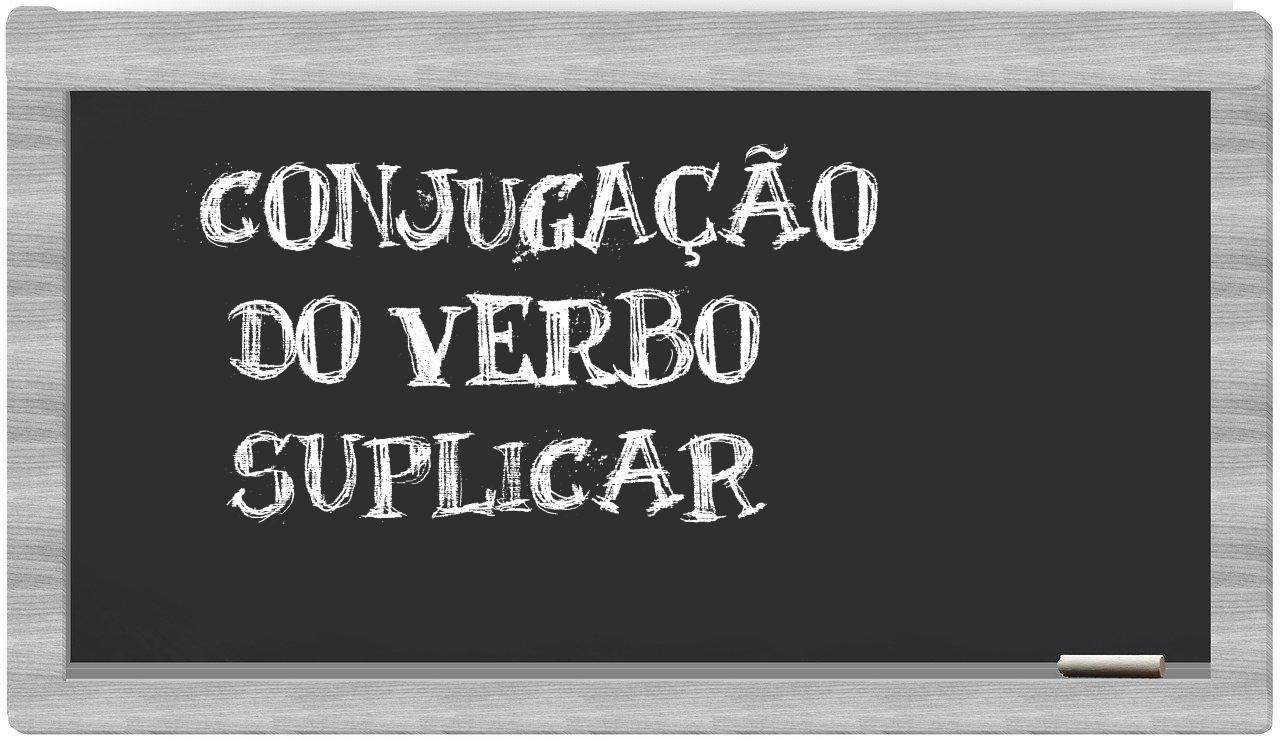 ¿suplicar en sílabas?
